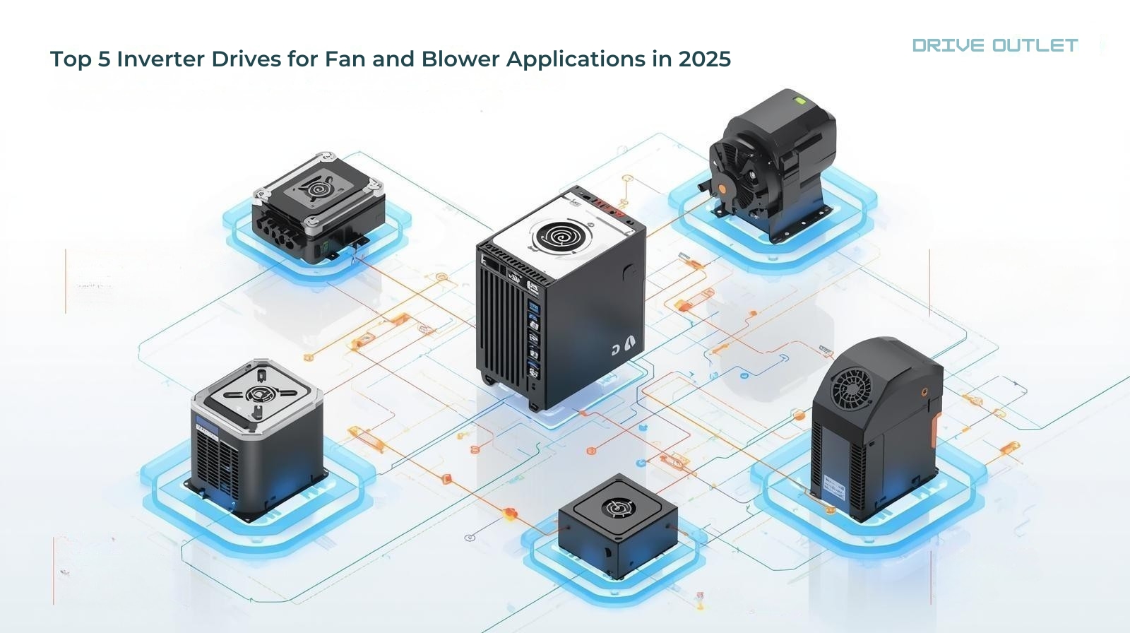 Top 5 Inverter Drives for Fan and Blower Applications in 2025